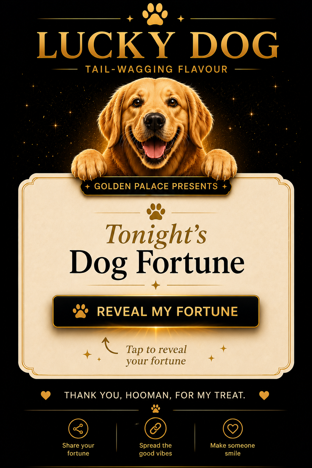 Lucky Dog fortune presented by Golden Palace